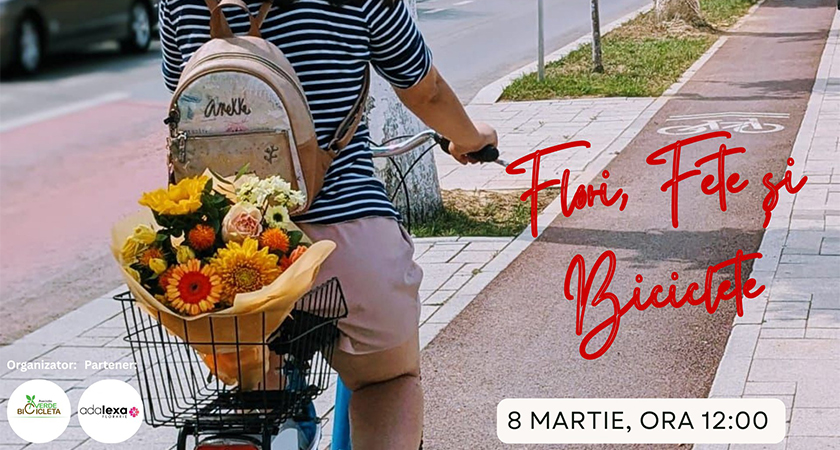 Flori, fete și biciclete #2 – Hai la plimbare de 8 Martie! 2026